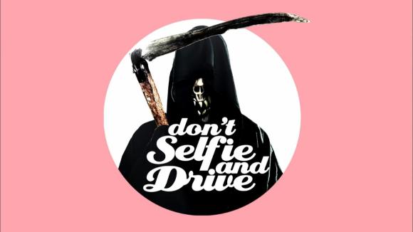 Don't selfie and drive2